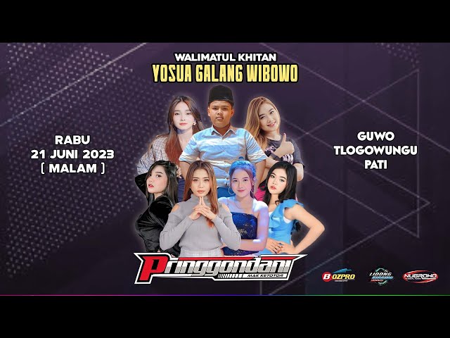 🔴LIVE STREAMING  PRINGGONDANI MUSIC  KHITANAN YOSHUA GALANG WIBOWO - GUWO TLOGOWUNGU PATI class=