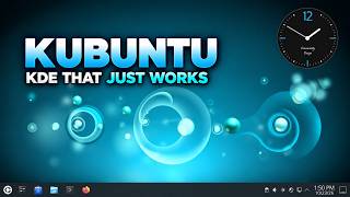 Kubuntu: The KDE Linux Distro That Just Works!