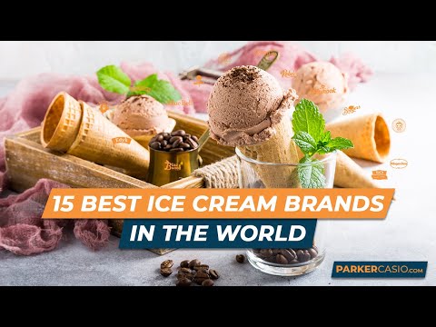 Top 15 Best Ice Cream Brands in The World