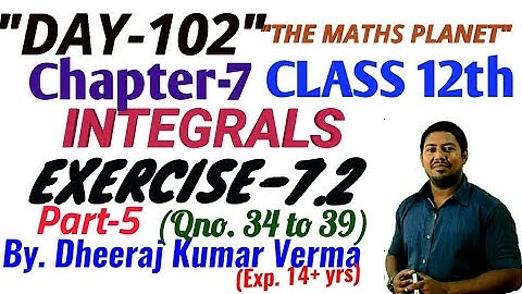 exercise 7.2 class 12 | integration by substitution method | integration | the maths planet | part 5