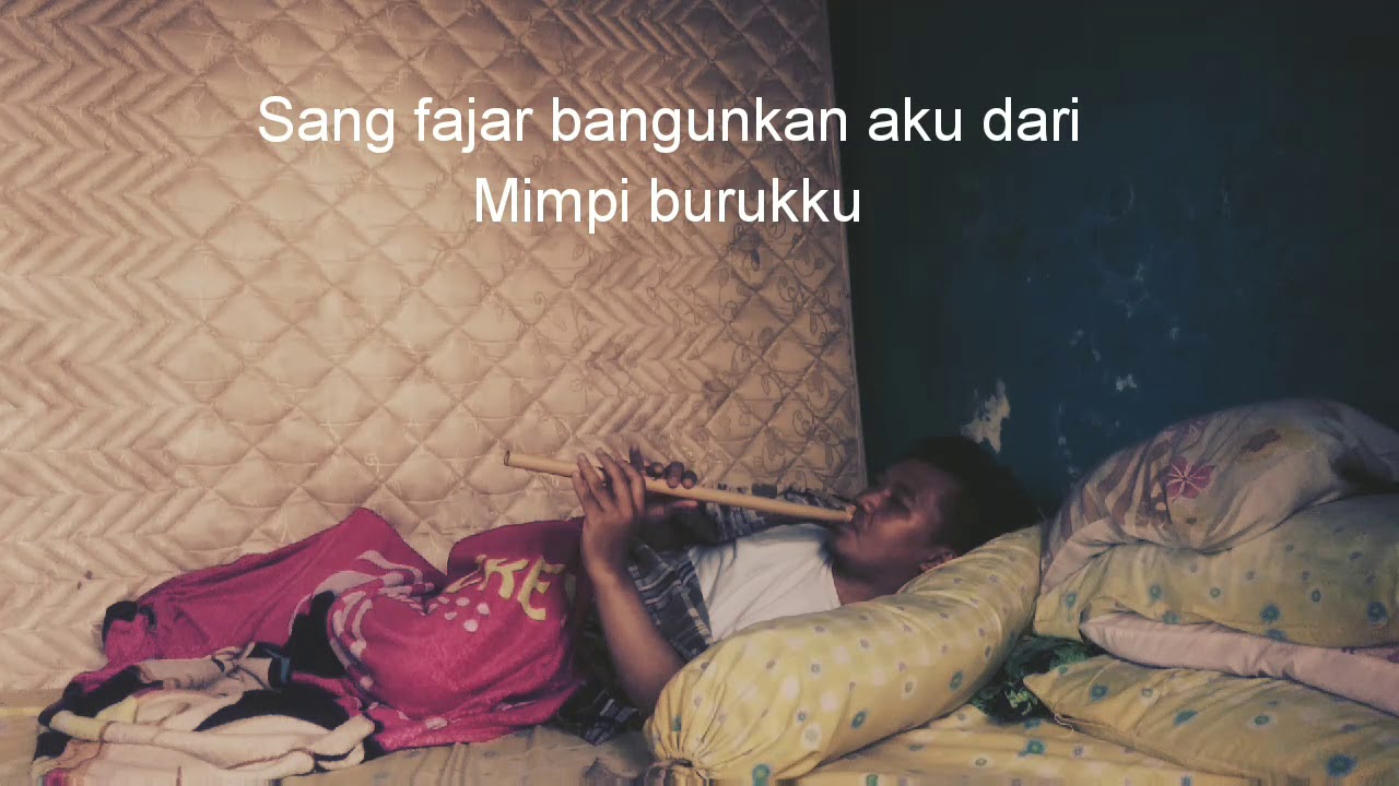 Rindu Sang Fajar Dialog Senja suling sunda instrument cover by maulana ...