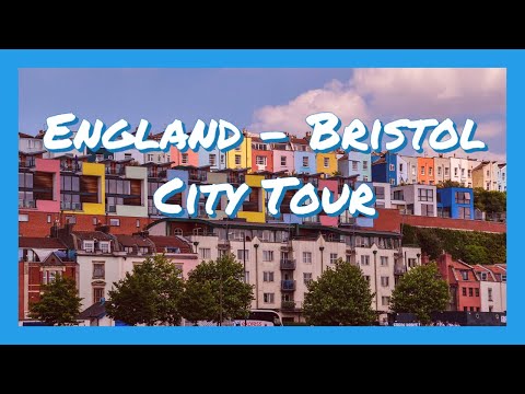 England - Bristol City Tour