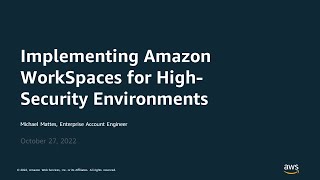Implementing Amazon WorkSpaces for High-Security Environments - AWS Virtual Workshop