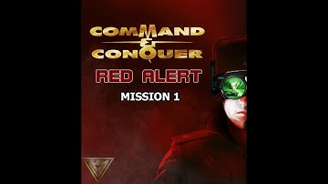Command and Conquer Red Alert (Remastered) – (Allies) Mission 1.