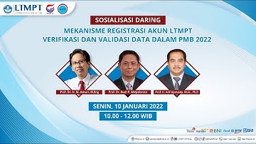 Sosialisasi Registrasi Akun LTMPT dan Verval Data dalam PMB 2022