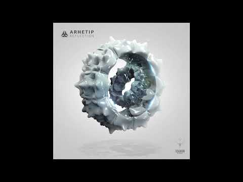 Arhetip - Reflection | Full Album