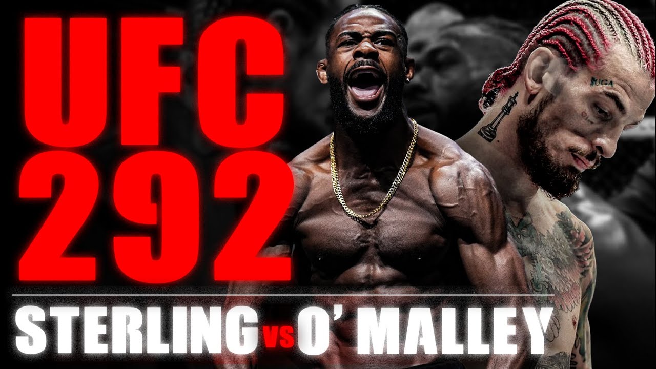 INSIDE UFC 292:  STERLING VS O'MALLEY