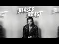 Biased beast  busy official audio