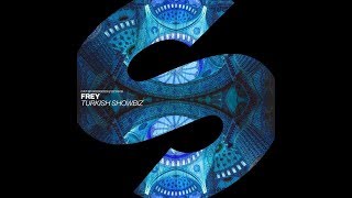 FREY - Turkish Showbiz