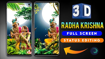 3D Radha Krishna full screen status editing 4K HD | 3D new trending status editing alight motion