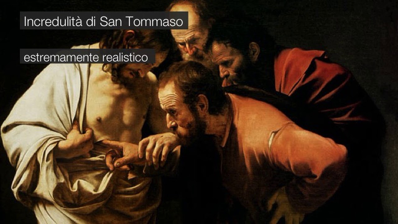 Riassunti di Arte. L'incredulità di San Tommaso, Caravaggio - YouTube