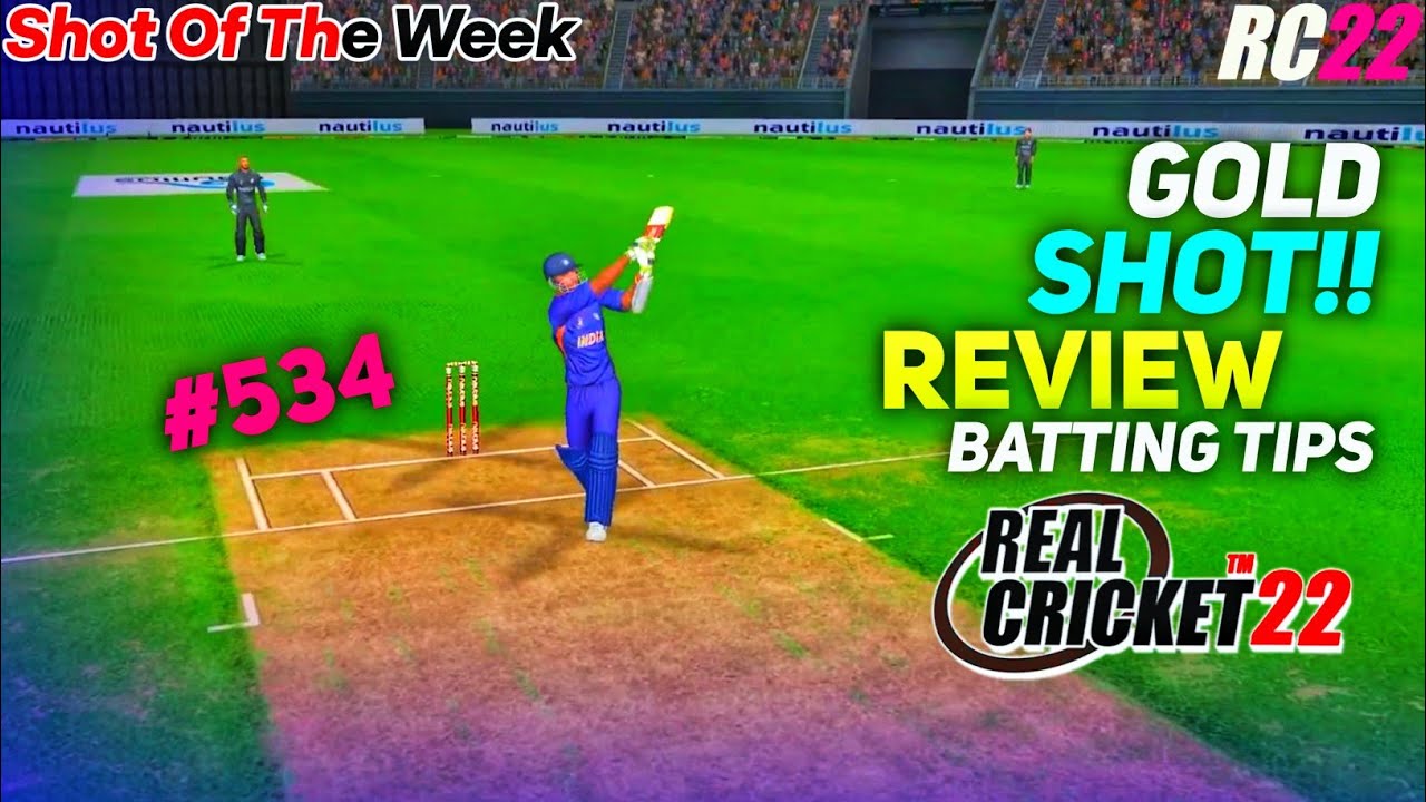 Gold Shot:- #534 Full Review | Shot Of The Week | Real Cricket 22 New ...