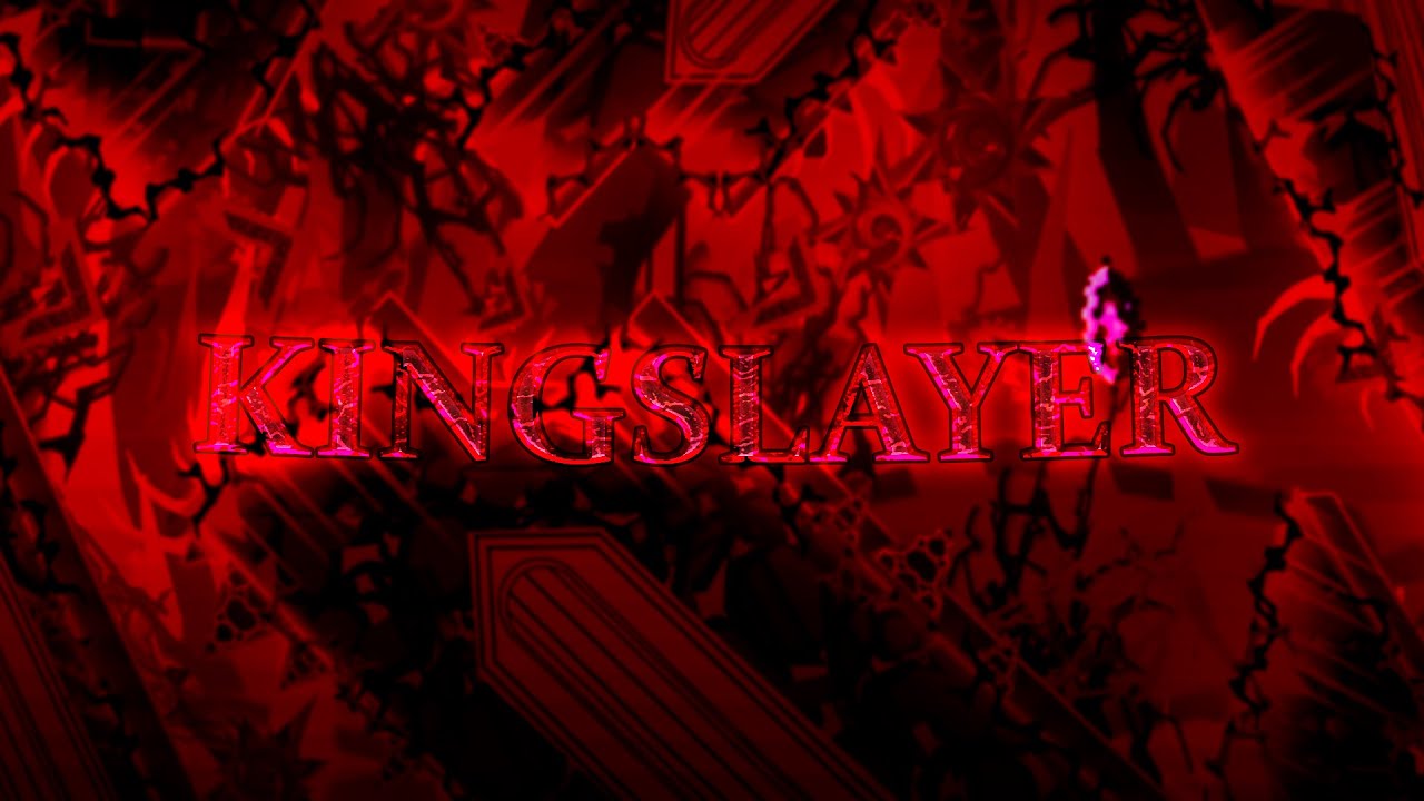 🔴 KINGSLAYER 95% (Extreme Demon) Go = 67% - YouTube