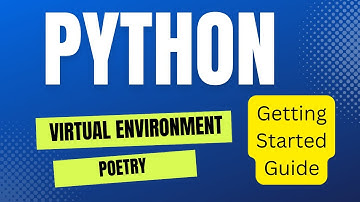 How to Create and Use Virtual Environments in Python with Poetry | Getting Started Guide