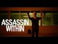 Assassin Within — Trailer