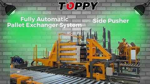 SIDE PUSHER - Fully Automatic Pallet Exchanger System (PATENTED)