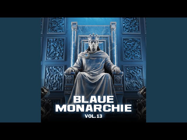 Blaue Monarchie Vol.13