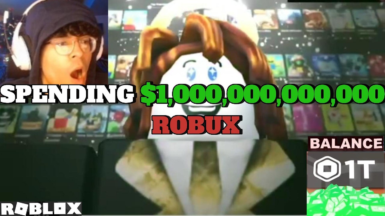 What It's Like Spending $1 TRILLION Robux on ROBLOX