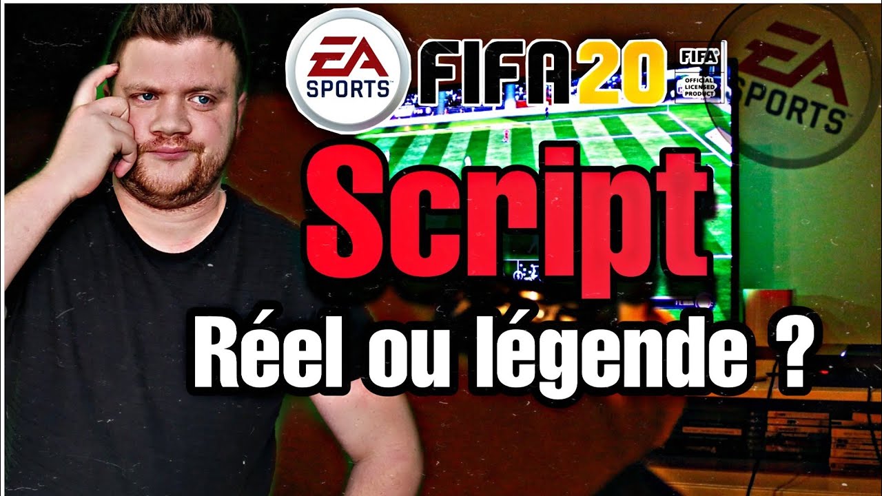 FIFA 20 : LE SCRIPT - RÉEL OU LÉGENDE ??? - YouTube
