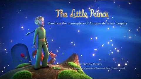 THE LITTLE PRINCE - Opening