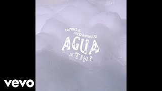 Thumbnail for CA7RIEL & Paco Amoroso, TINI - AGUA (Letra/Lyrics)