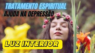 Tratamento Espiritual Para Depressão, Reacendendo A Luz Interior