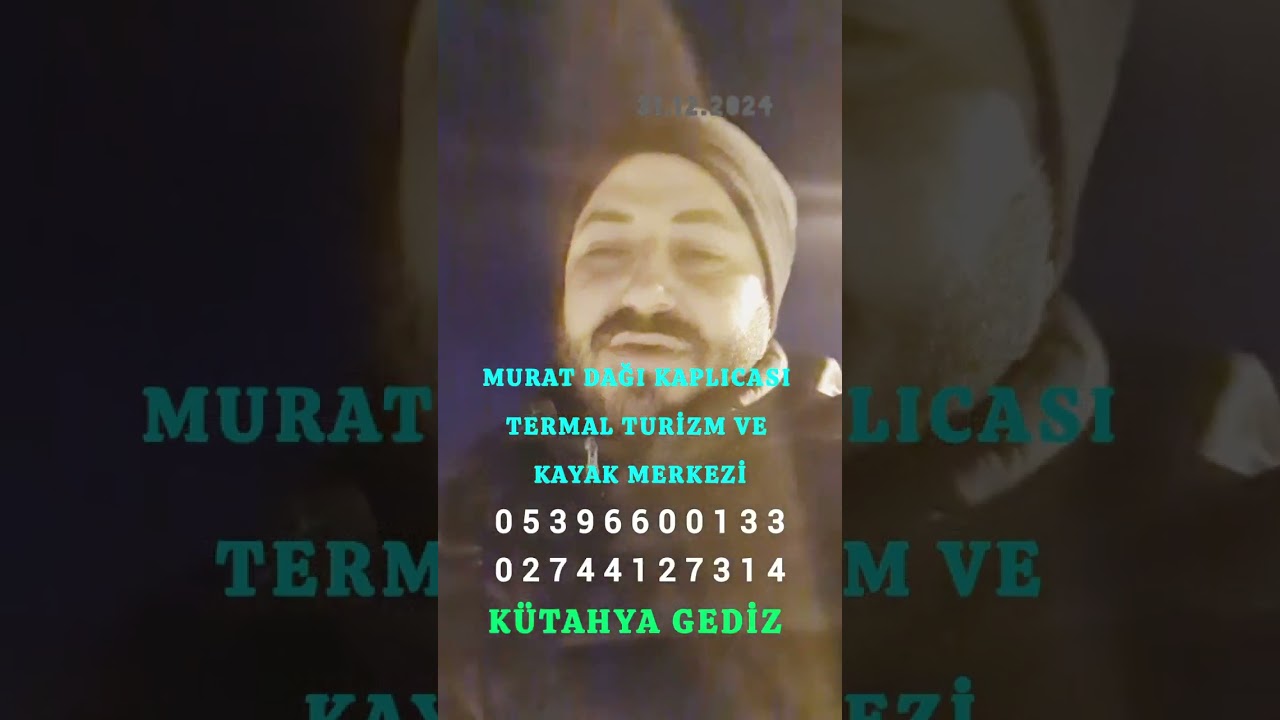 Murat Dağı Kaplıcası Termal Turizm ve Kayak Merkezi  Bungalov Piknik Çadır Kamp Alanı Kütahya Gediz