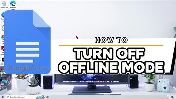 How To Turn Off Offline Mode Google Docs