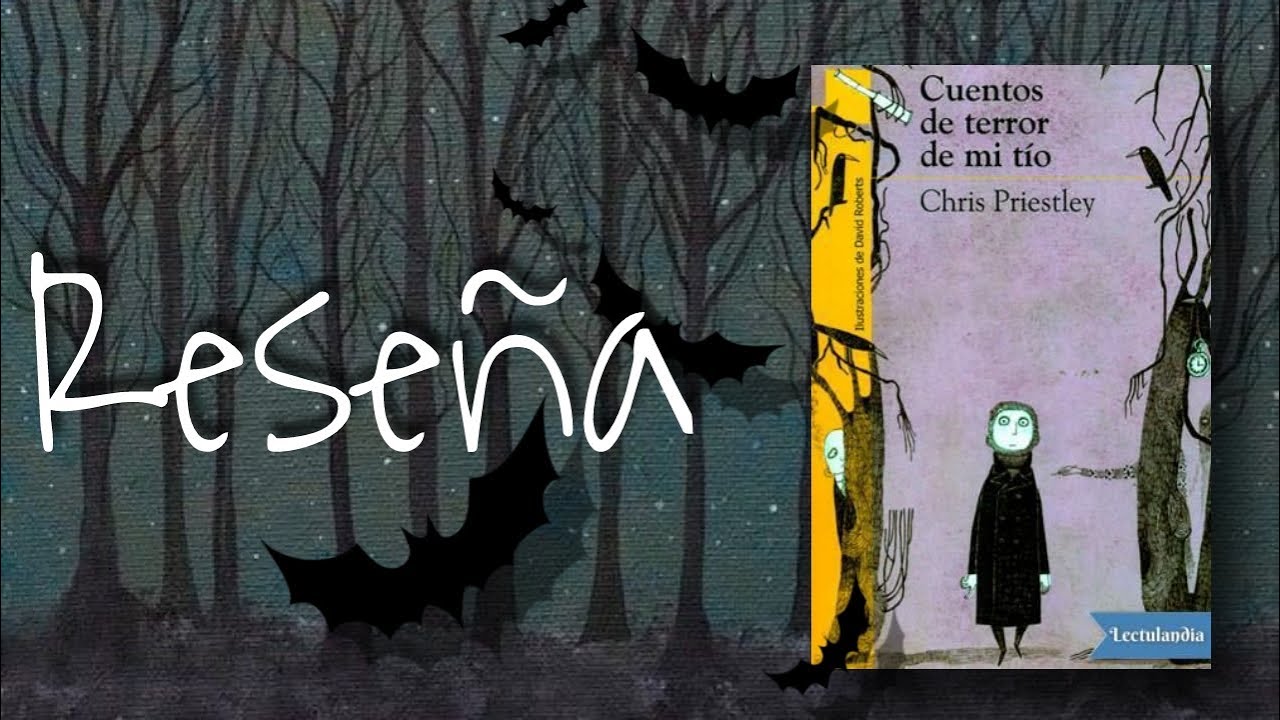 The Little Reader- Los Cuentos de Terror de Mi Tio - YouTube