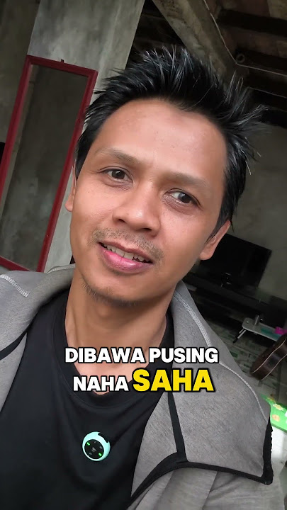 beneran jadi pusing ieu mah #orangsunda #comedy #katakatalucubahasasunda #komedisunda #lucu