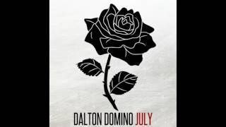 Dalton Domino - July (audio) chords