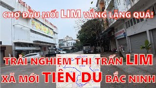 Full Trải nghiệm Thị trấn Lim và khám phá xã mới Tiên Du, Bắc Ninh Update