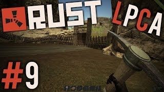 Fresh Start w/ FatPlanetLP - Rust S2E9 - LPCA Server