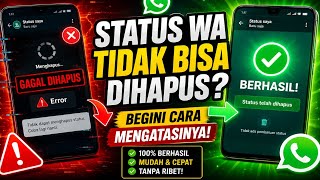 How to Fix Unable to Delete WhatsApp Status 2026 Latest | How to Delete WA Status