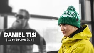 Daniel Tisi - 2014 Season Edit