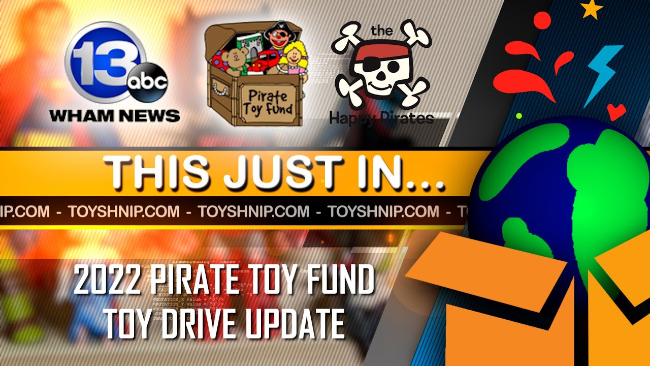 This Just In... The 2022 Pirate Toy Fund Toy Drive Update with the