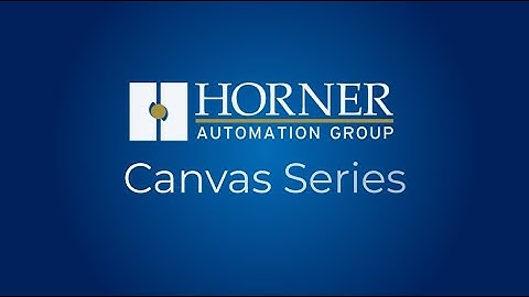 Horner Automation | Canvas Series