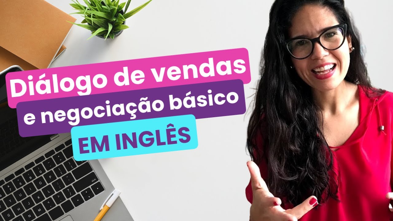 Como fazer um venda em inglês usando conteúdos básicos? I Diálogo de ...