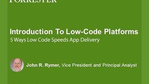 Introduction to Low Code Platforms - 5 Ways Low Code Speeds Application Delivery