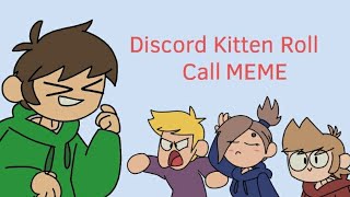 Discord Kitten Roll Call Meme