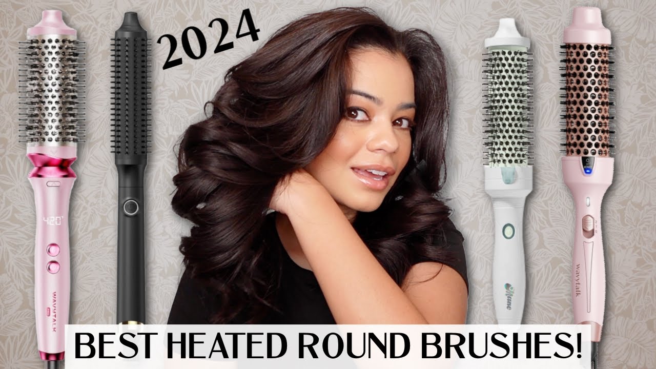 The BEST Heated Round Brushes of 2024 👌🏽