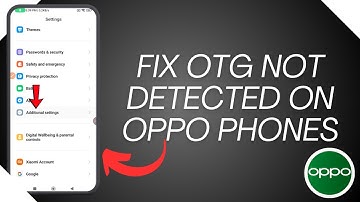 How To Fix OTG Not Detected On Oppo Phones