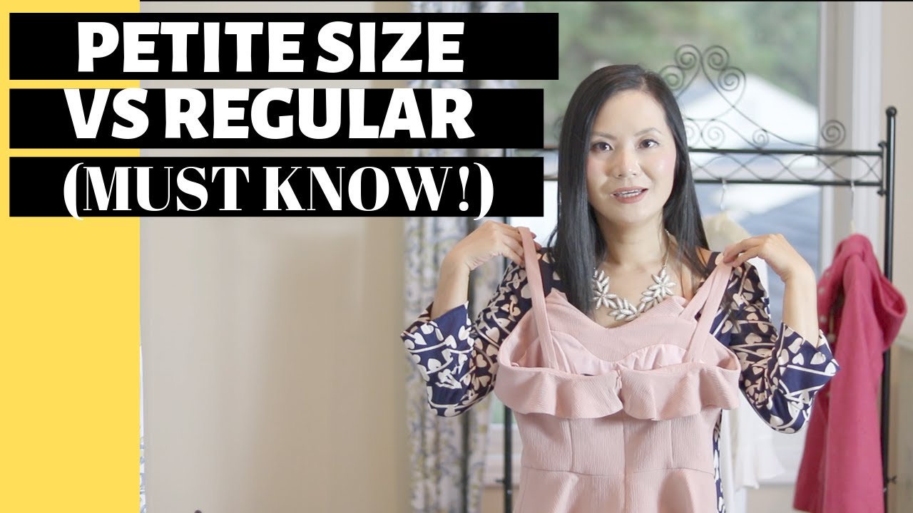 Petite Size 101: How is it different from regular size? 