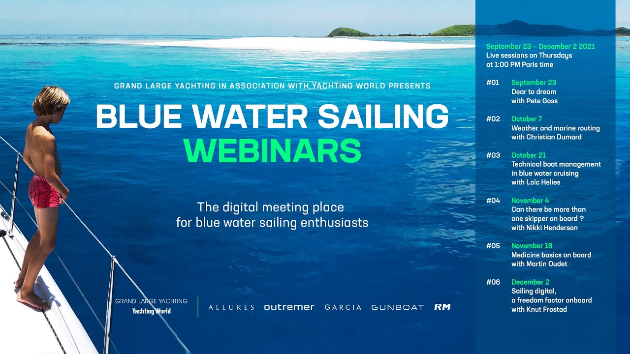 Blue Water Sailing Webinars launching event.