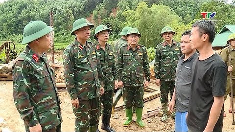 Tư lệnh Quân khu 4 kiểm tra công tác khắc phục thiên tai tại xã Yên Nhân| Truyền hình Thanh Hóa