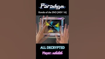 【Paradigm: Reboot】Rondo of the 3ND [MSV 16] ALL DECRYPTED
