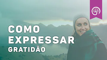 Quais as palavras de gratidão?