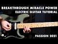 Passion - Breakthrough Miracle Power (Electric Guitar Tutorial) Helix/POD Go/HX Stomp/Effects Patch