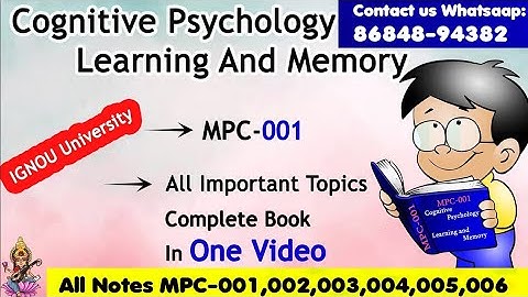 Cognitive Psychology MPC-001 | Important Topics From Complete  Book Exam Notes for IGNOU University