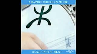 Amazing Instrumental Amazigh Soussian Music Banjo Guitar Instrument Souss Nation Tamazight ⵣ